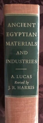 Item #M1019a Ancient Egyptian materials and industries. LUCAS Alfred