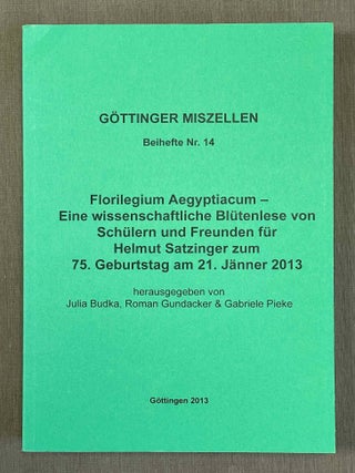 Item #M10206 Florilegium Aegyptiacum. Eine wissenschaftliche Blütenlese von Schülern und...
