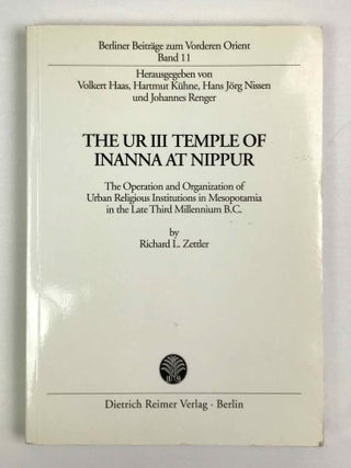 Item #M10222a The Ur III Temple of Inanna at Nippur. The operation and organization of urban...