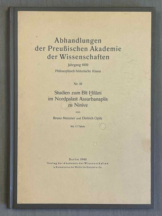 Item #M10225 Studien zum Bit Hilani im Nordpalast Assurbanaplis zu Ninive. MEISSNER Bruno - OPITZ...