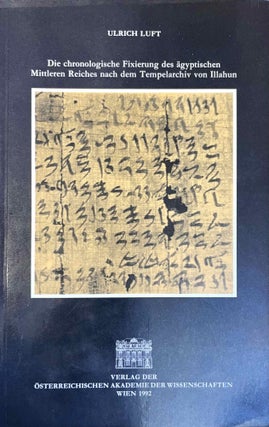 Item #M1022g Die chronologische Fixierung des ägyptischen Mittleren Reiches nach dem...