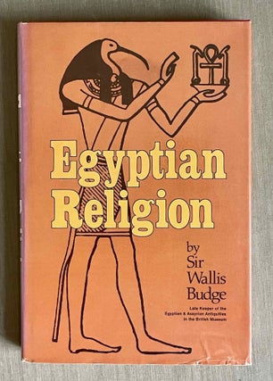 Item #M10236 Egyptian religion. Egyptian ideas of the future life. BUDGE Ernest Alfred Wallis