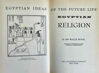 Egyptian religion. Egyptian ideas of the future life.