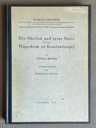 Item #M10277 Der Obelisk und seine Basis auf dem Hippodrom zu Konstantinopel. BRUNS Gerda[newline]M10277-00.jpeg