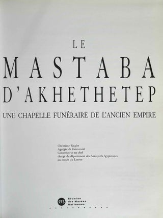 Le mastaba d'Akhethetep. Une chapelle funéraire de l'Ancien Empire.