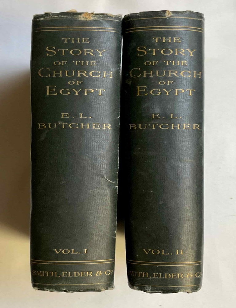 Item #M10285 The story of the Church of Egypt. Being an outline of the history of the Egyptians under their successive masters from the Roman conquest until now. BUTCHER Edith Louisa.[newline]M10285-00.jpeg