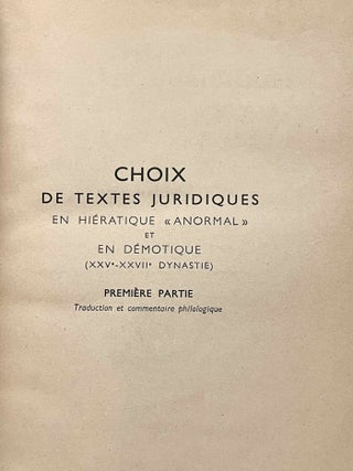 Choix de textes juridiques en hi&eacute;ratique anormal et en d&eacute;motique. Tome I & Tome II: Transcriptions (complete set)[newline]M1030e-03.jpeg