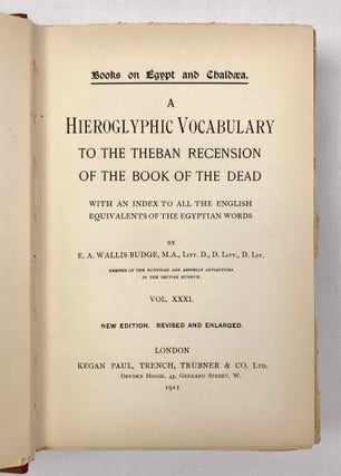 A hieroglyphic vocabulary to the Theban recension of the Book of the dead. With an index to all the English equivalents of the Egyptian words.