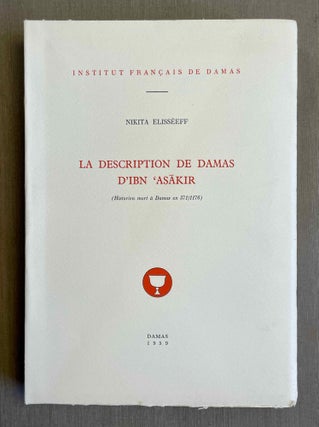 Item #M10353 La description de Damas d'Ibn Asakir, historien mort à Damas en 571/1176....