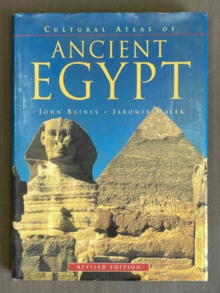 Item #M10362 Cultural Atlas of Ancient Egypt. BAINES John Robert - MALEK Jaroslav