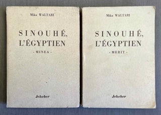 Item #M10367 Sinouhé l'Egyptien. Vol. I: Minea. Vol. II: Merit (complete set). WALTARI Mika[newline]M10367-00.jpeg