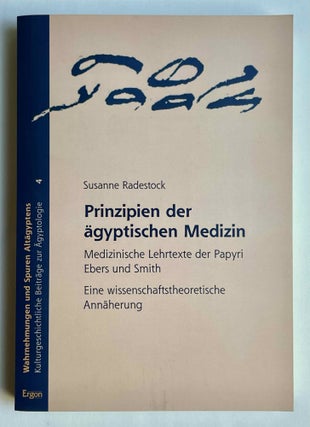 Item #M10376 Prinzipien der ägyptischen Medizin. Medizinische Lehrtexte der Papyri Ebers und...[newline]M10376-00.jpeg