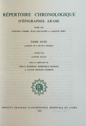 Répertoire chronologique d'épigraphie arabe. Volume 18 (Années 784 à 800 de l'Hégire).