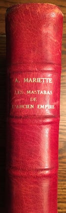 Item #M1041 Les mastabas de l'Ancien Empire. Fragments du dernier ouvrage d'Auguste Edouard...[newline]M1041.jpg