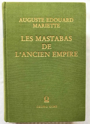 Item #M1041c Les mastabas de l'Ancien Empire. Fragments du dernier ouvrage d'Auguste Edouard...[newline]M1041c.jpg