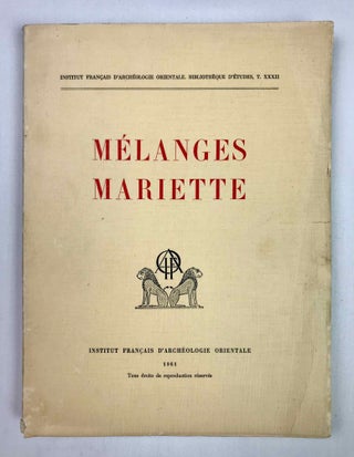 Item #M1042e Melanges Auguste Mariette. MARIETTE Auguste - SAINTE FARE GARNOT Jean, in honorem[newline]M1042e-00.jpeg