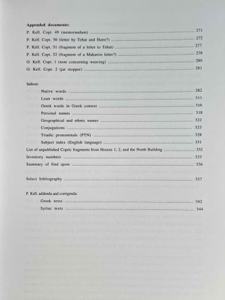 Coptic documentary texts from Kellis. Vol. 1: P. Kell V (P. Kell. Copt. 10-52 ; O. Kell. Copt. 1-2). Vol. 2: P. Kellis VII (P. Kellis Copt. 57-131)
