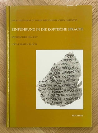 Item #M10461a Einführung in die koptische Sprache. Sahidischer Dialekt. PLISCH Uwe-Karsten