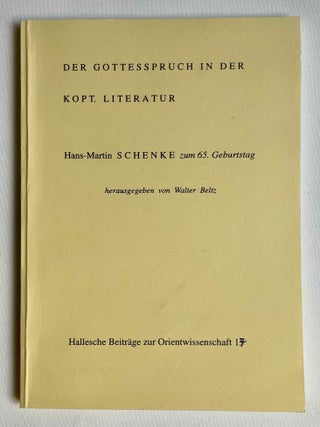 Item #M10467 Der Gottesspruch in der kopt. Literatur. Hans-Martin Schenke zum 65. Geburtstag....[newline]M10467-00.jpeg