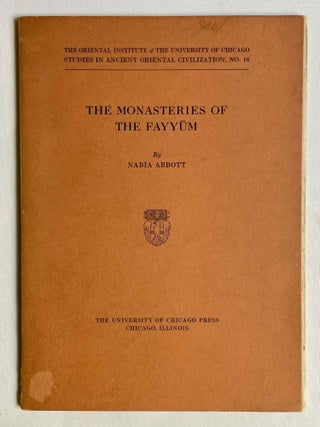 Item #M10485 The monasteries of the Fayyum. ABBOTT Nabia