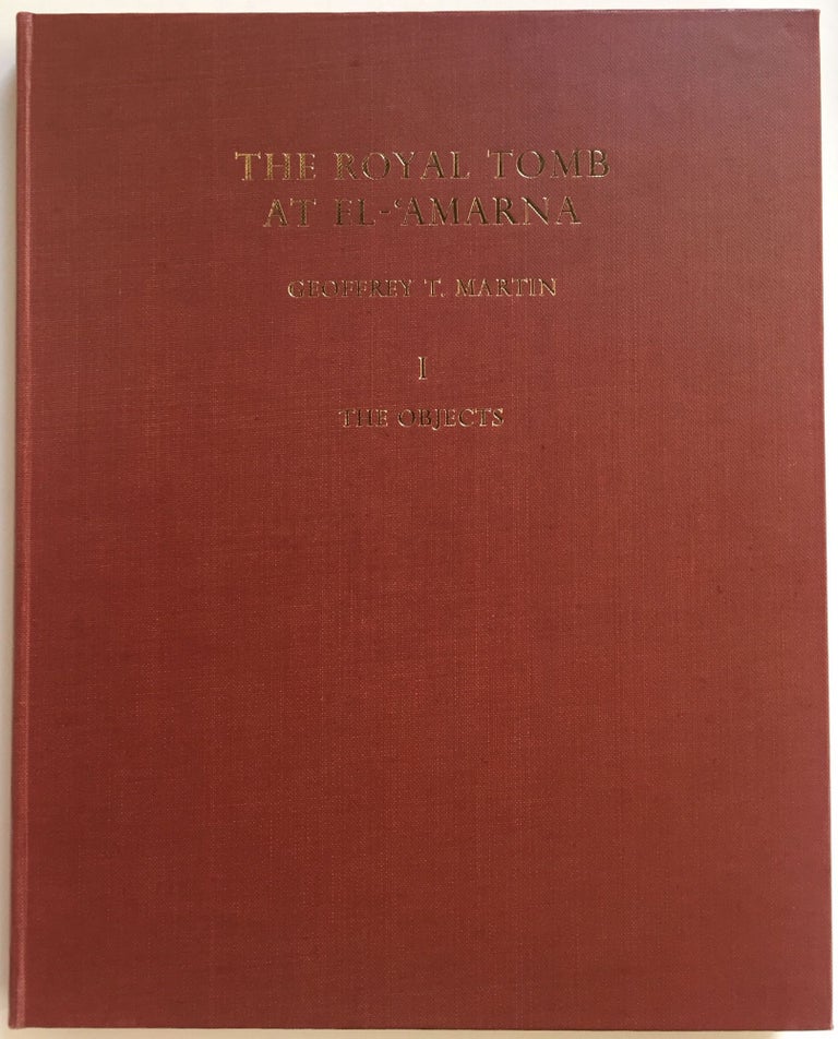 Item #M1049d The Royal Tomb at El-Amarna. Part 1: Objects. Part 2: The reliefs, inscriptions and architecture (The Rock Tombs of El-Amarna, part 7, complete set). MARTIN Geoffrey Thorndike.[newline]M1049d.jpg