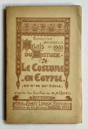 Item #M10523 Le costume en Egypte. Du IIIe au XIIIe siècle. GAYET Albert Jean
