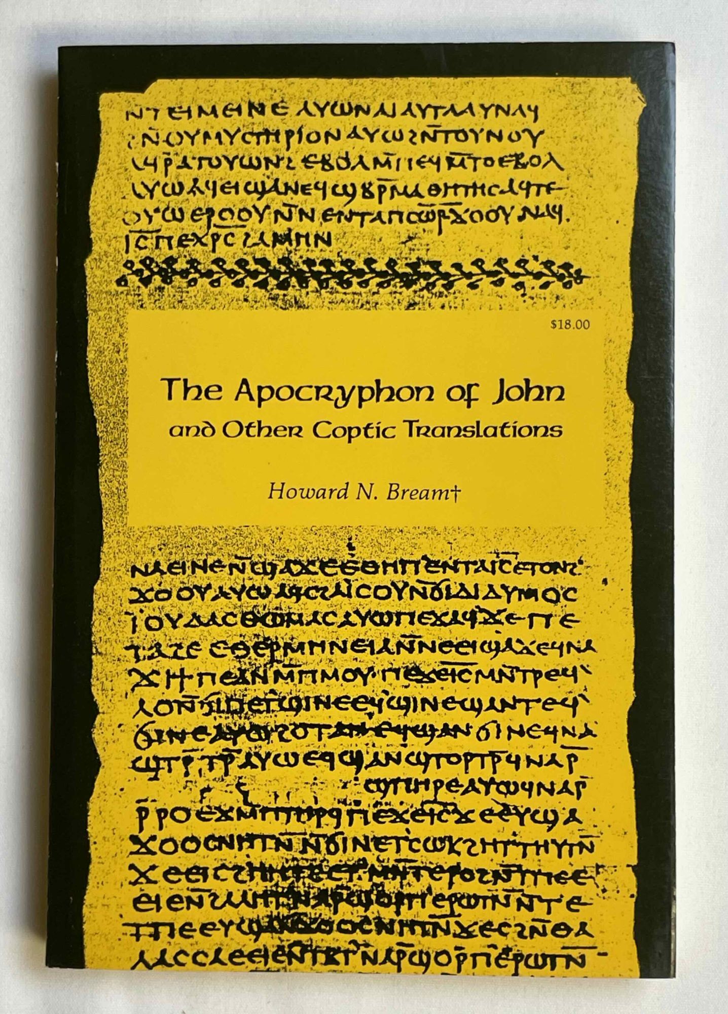 The Apocryphon of St John. And Other Coptic Translations | BREAM Howard N