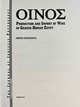 Oinos. Production and import of wine in Graeco-Roman Egypt.