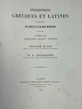 Voyage arch&eacute;ologique en Gr&egrave;ce et en Asie mineure, fait par ordre du gouvernement fran&ccedil;ais pendant les ann&eacute;es 1843 et 1844. Textes Inscriptions grecques et latines recueillies en Gr&egrave;ce et en Asie mineure Asie mineure. Textes, 2e partie, tome III.p[newline]M10564-02.jpeg