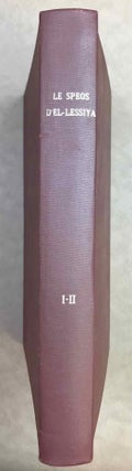 Item #M10592 Le spéos d'El-Lessiya. Vol. I: Description archéologique, Planches. Vol. 2:...