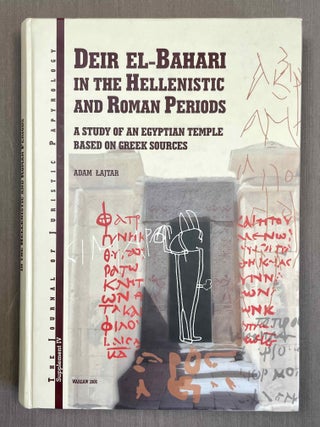 Item #M10648 Deir El-Bahari in the Hellenistic and Roman periods. A study of an Egyptian temple...