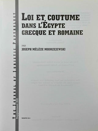 Loi et coutume dans l'Egypte grecque et romaine