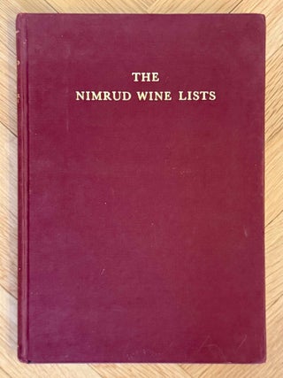The Nimrud wine lists. A study of men and administration at the Assyrian capital in the eighth century B.C.[newline]M10712a-01.jpeg
