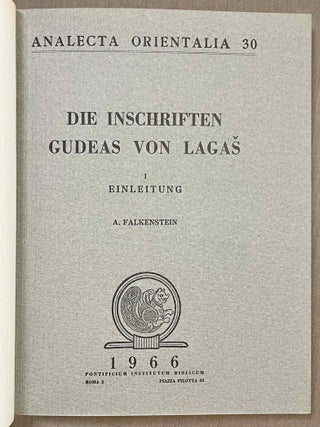 Die Inschriften Gudeas von Lagas. Band I: Einleitung (all published).[newline]M10717-02.jpeg