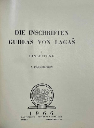 Die Inschriften Gudeas von Lagas. Band I: Einleitung (all published).