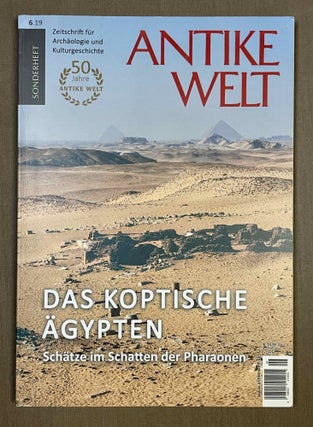 Item #M10729 Antike Welt. Sonderschrift. Das Koptische Ägypten. Schätze im Schatten der...