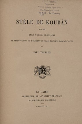 Bibliothèque d'Etude, 9 premiers tomes. Vol. I: Maspero, Les mémoires de Sinouhit. Vol. II: Golenischeff, Le conte du naufragé. Vol. III: Loret, L'inscription d'Ahmes, fils d'Abana. Vol. IV: Gauthier, La grande inscription dédicatoire d'Abydos. Vol. V: Maspero, Hymne au Nil. Vol. VI: Maspero, Les enseignements d'Amenemhaît Ier à son fils Sanouasrît Ier. Vol. VII: Lesquier, Grammaire égyptienne d’après la troisième édition de la grammaire d’Adolf Erman. Vol. VIII: Tresson, L'inscription d'Ouni. Vol. IX: Tresson, La stèle de Koubân.