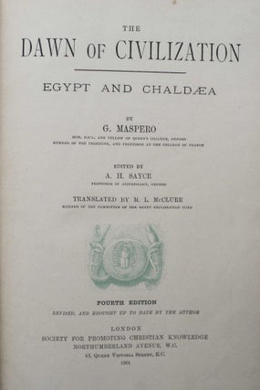 (Histoire des Peuples de l'Orient Ancien). Vol. I: The Dawn of Civilization. Egypt and Chaldaea (4th edition). Vol. II: The struggle of the Nations. Egypt, Syria and Assyria (1st edition). Vol. III: The passing of the empires. 850 B.C. - 330 B.C. (1st edition)[newline]M1081-03.jpg
