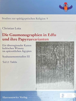 Item #M10821 Die Gaumonographien in Edfu und ihre Papyrusvarianten. Ein &uuml;berregionaler Kanon...[newline]M10821-00.jpeg