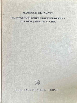 Item #M10858 Ein ptolemäisches Priesterdekret aus dem Jahr 186 v. Chr. Eine neue Version von...