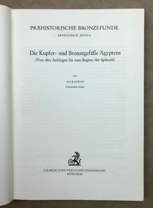 Die Kupfer- und Bronzegefässe Ägyptens (Prähistorische Bronzefunde. Abt. 2: Gefässe)