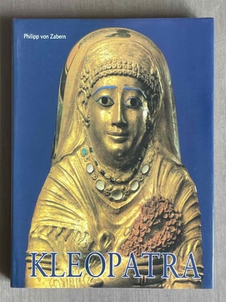 Item #M10904 Kleopatra. &Auml;gypten um die Zeitenwende. Kunsthalle der Hypo-Kulturstiftung, 16. Juni...[newline]M10904-00.jpeg