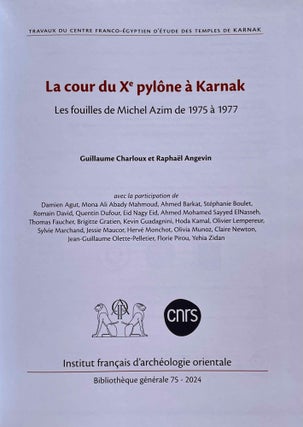 La cour du Xe pylône à Karnak. Les fouilles de Michel Azim de 1975 à 1977.