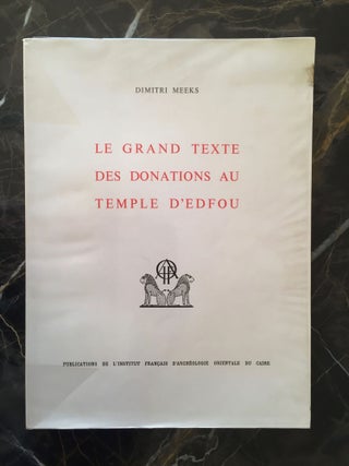 Item #M1092a Le grand texte des donations au temple d'Edfou. MEEKS Dimitri[newline]M1092a.jpg