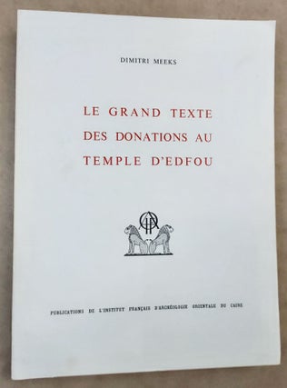 Item #M1092b Le grand texte des donations au temple d'Edfou. MEEKS Dimitri[newline]M1092b-00.jpeg