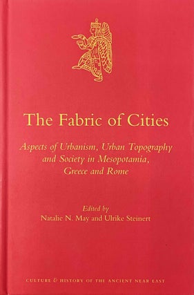 Item #M10989 The fabric of cities. Aspects of urbanism, urban topography and society in...