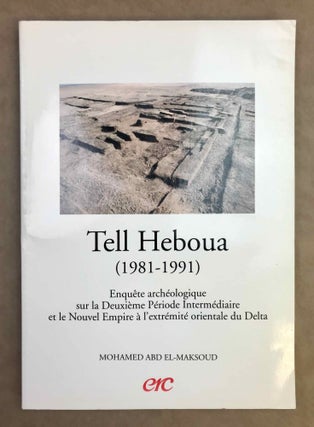 Item #M11007 Tell Heboua, 1981-1991. Enquête archéologique sur la Deuxième Période...
