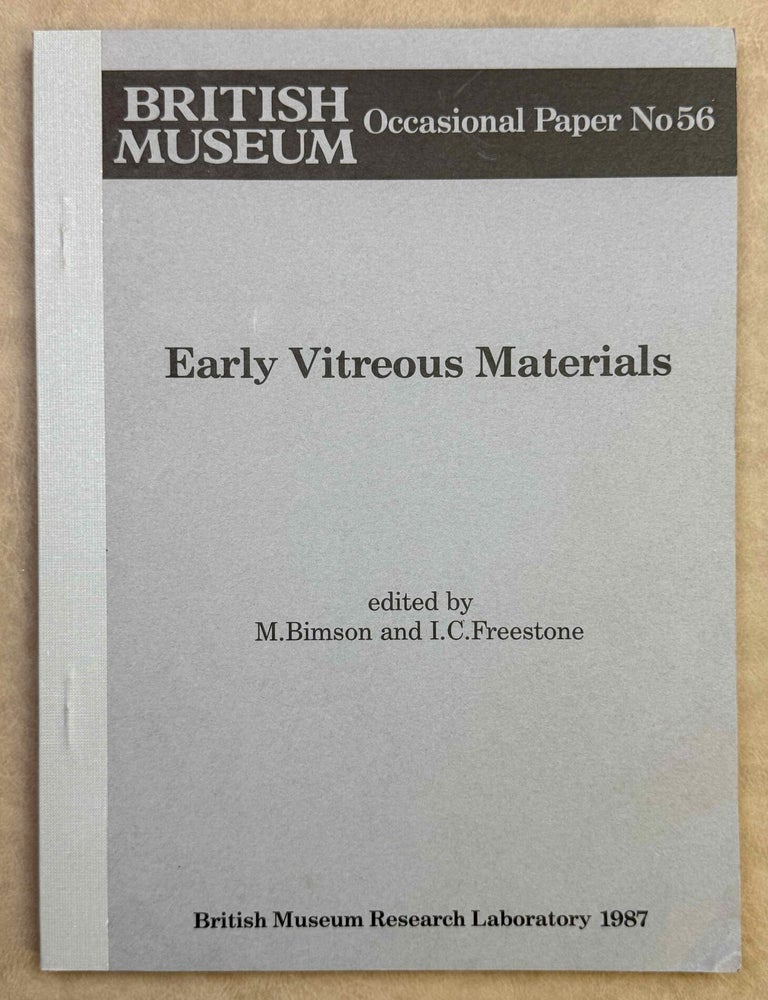 Item #M11034 Early vitreous materials. BIMSON Mavis - FREESTONE Ian.
