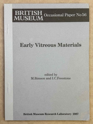 Item #M11034 Early vitreous materials. BIMSON Mavis - FREESTONE Ian