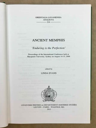 Ancient Memphis. "Enduring is the perfection". Proceedings of the international conference held at Macquarie University, Sydney, on August 14-15, 2008.[newline]M11066-01.jpeg